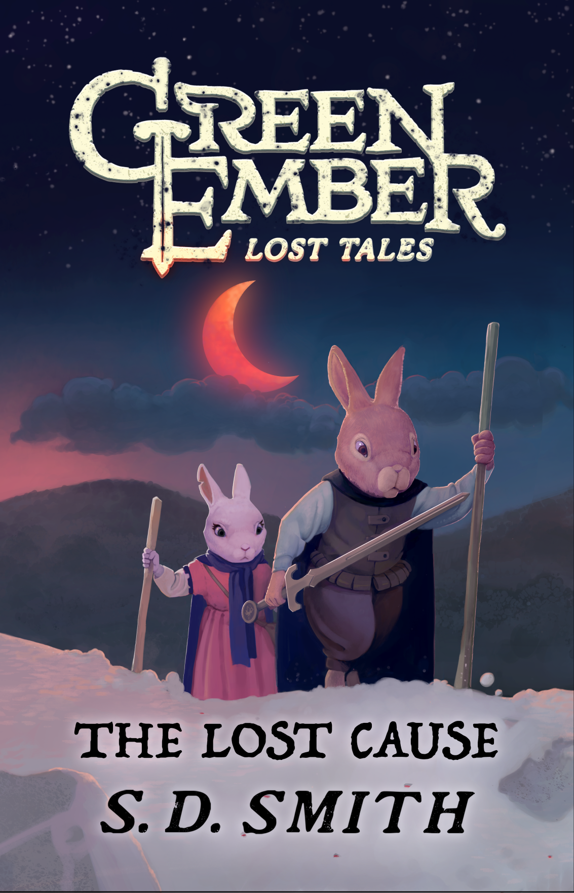 The Lost Cause (Green Ember Lost Tales 3)