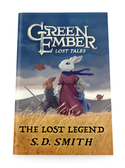 The Lost Legend (Green Ember Lost Tales 2)